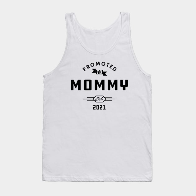 New Mommy - Promoted to mommy est. 2021 Tank Top by KC Happy Shop